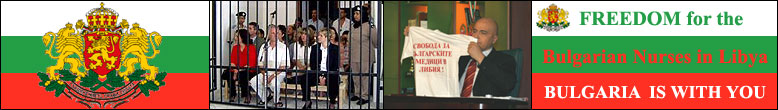 Freedom for the Bulgarian Nurses in libya